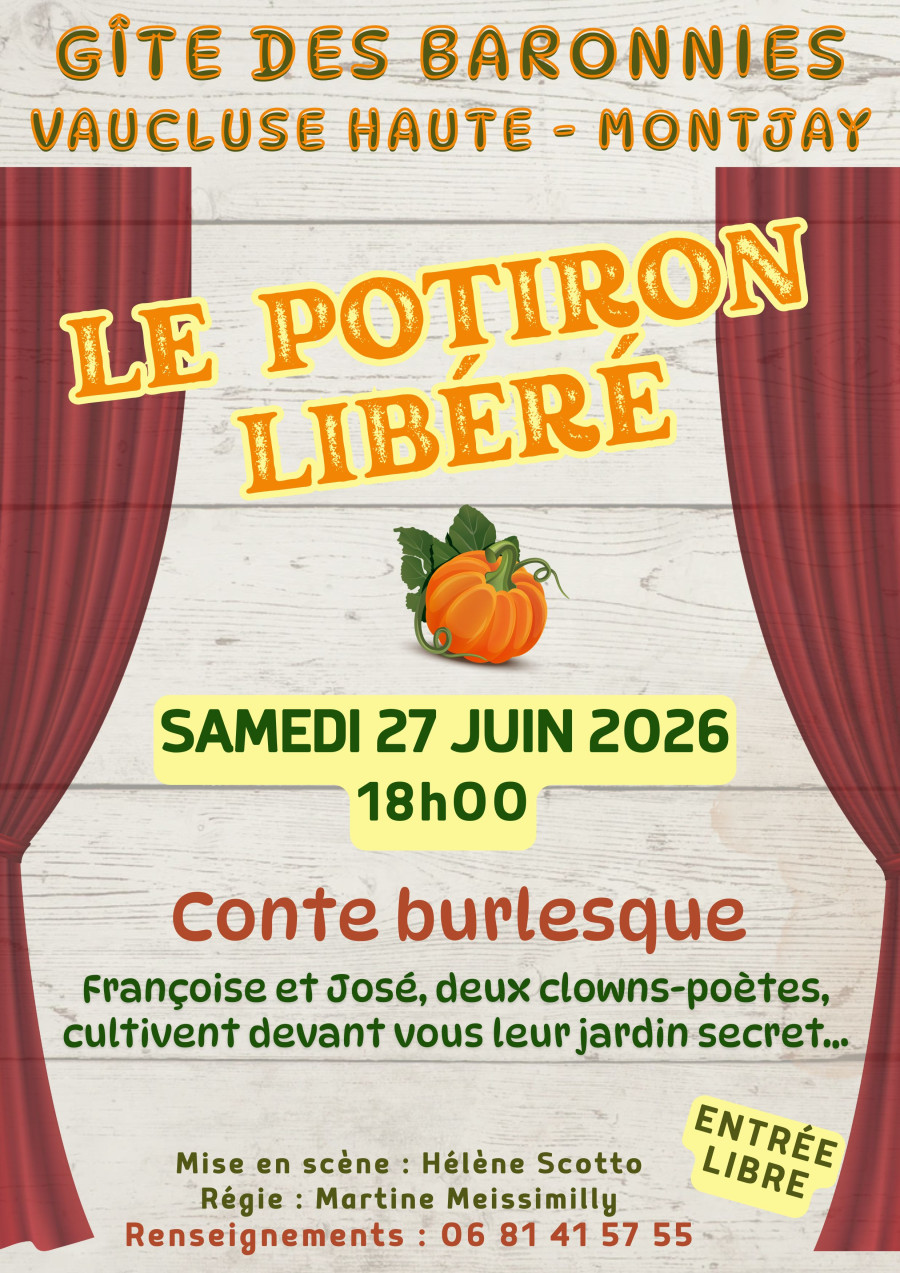 Spectacle : "Le potiron libéré"